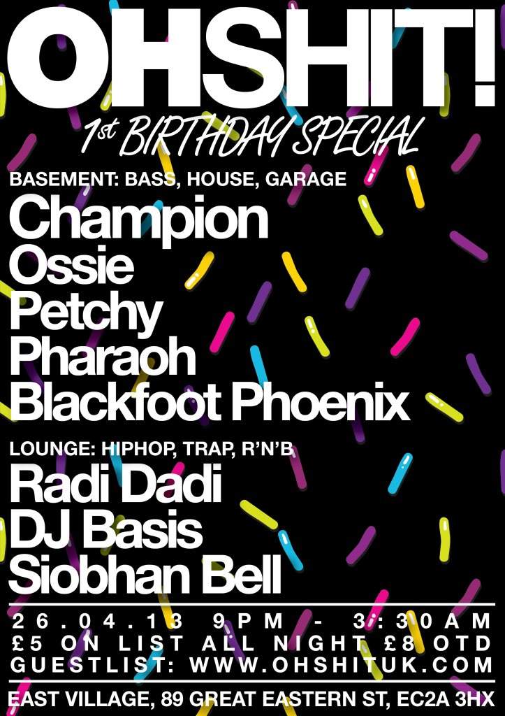 OH SHIT! 1st Birthday, Special Guest Champion - フライヤー表