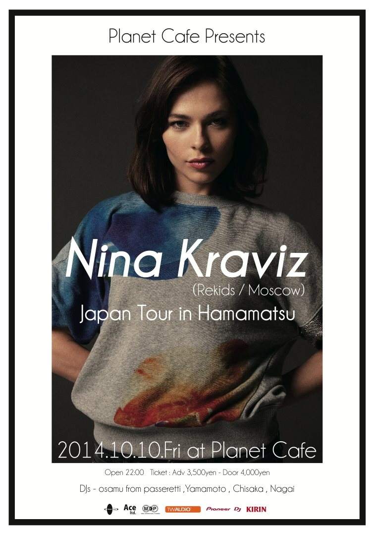 Nina Kraviz Japan Tour in Hamamatsu - フライヤー表