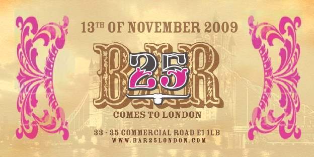 Bar25 Comes To London - Página frontal