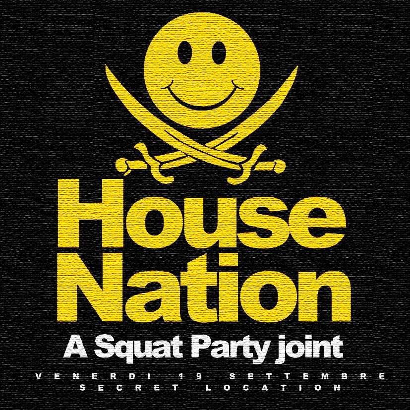 Squat Party - House Nation Edition - フライヤー表