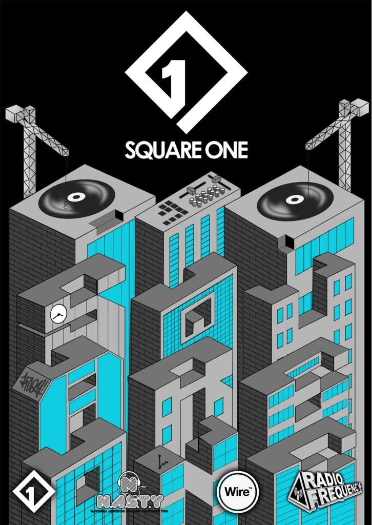 Square One presents: Nasty FM with Marcus Nasty, Scratcha DVA, Royal T, Funkystepz - Página frontal
