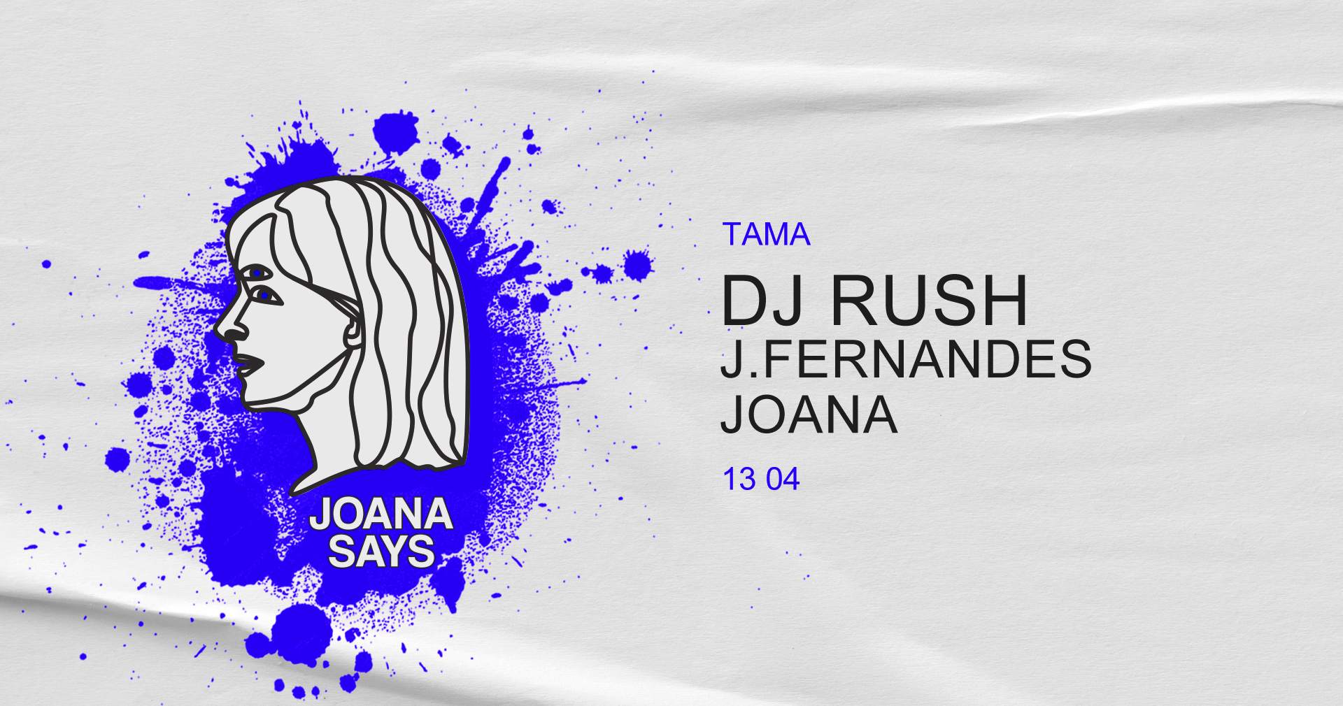 Joana SAYS: DJ Rush & J.Fernandes - B-DAY EDITION - Página frontal