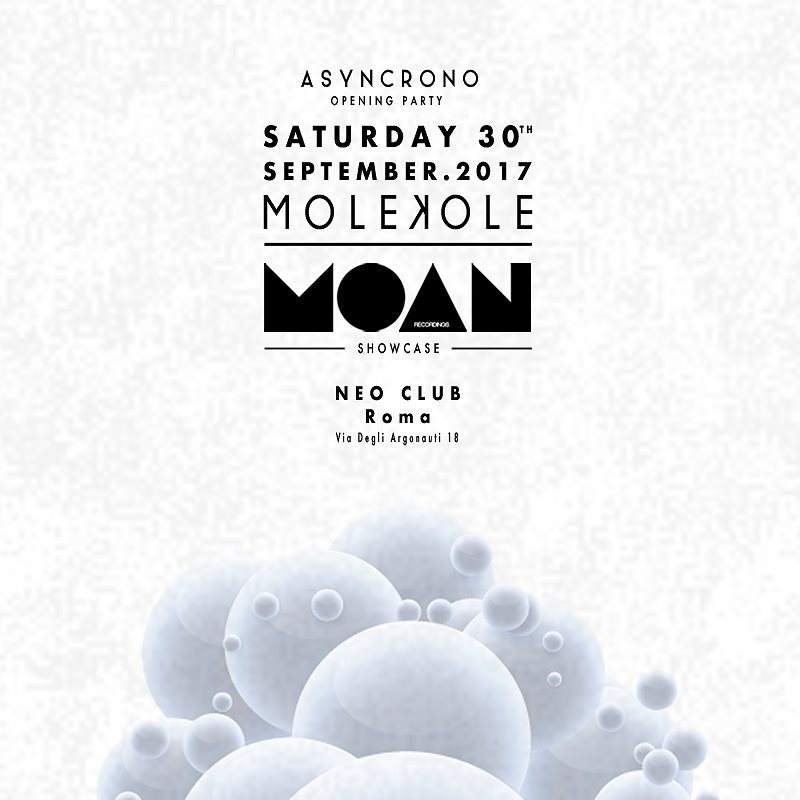 Asyncrono Opening Party with Moan Recordings Showcase - フライヤー表
