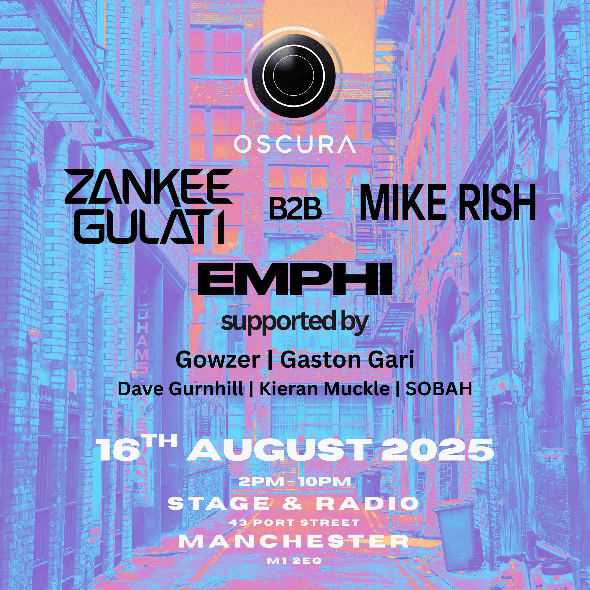 Oscura presents Zankee Gulati & Mike Rish B2B + EMPHI + Much More at ...