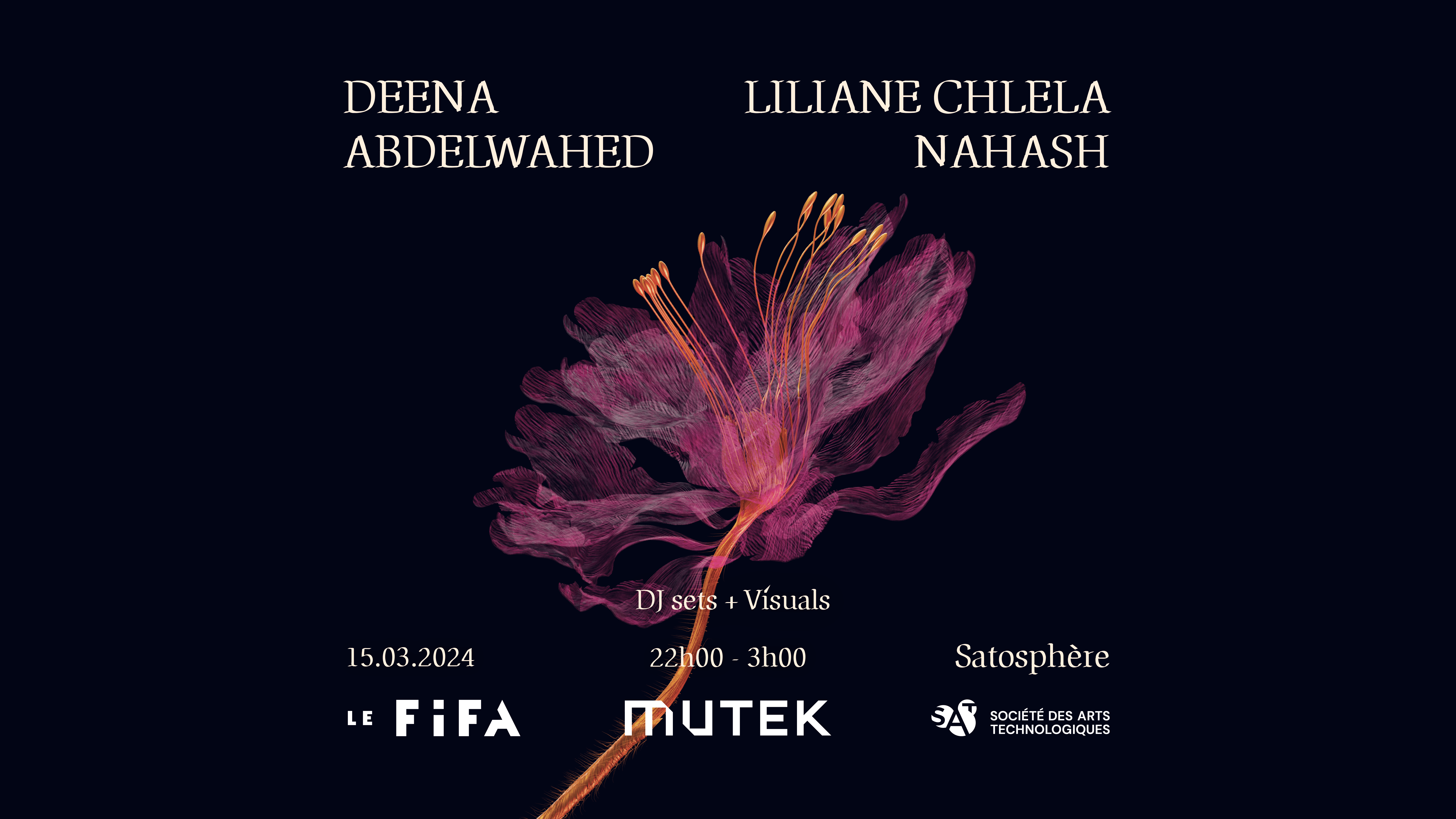 Deena Abdelwahed + Liliane Chlela + Nahash - SAT Dome - フライヤー裏