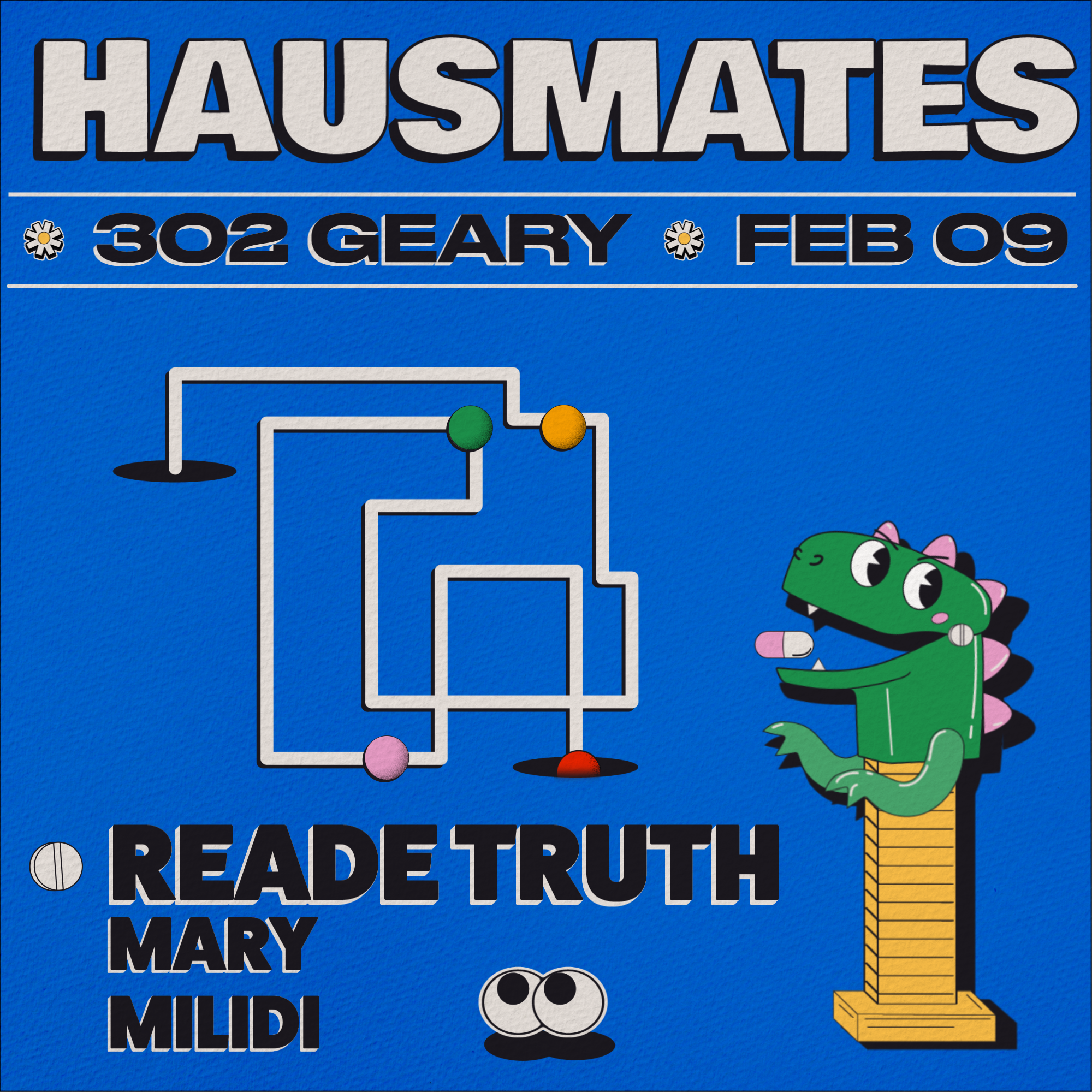 Carousel Collective: Hausmates with Reade Truth - フライヤー表