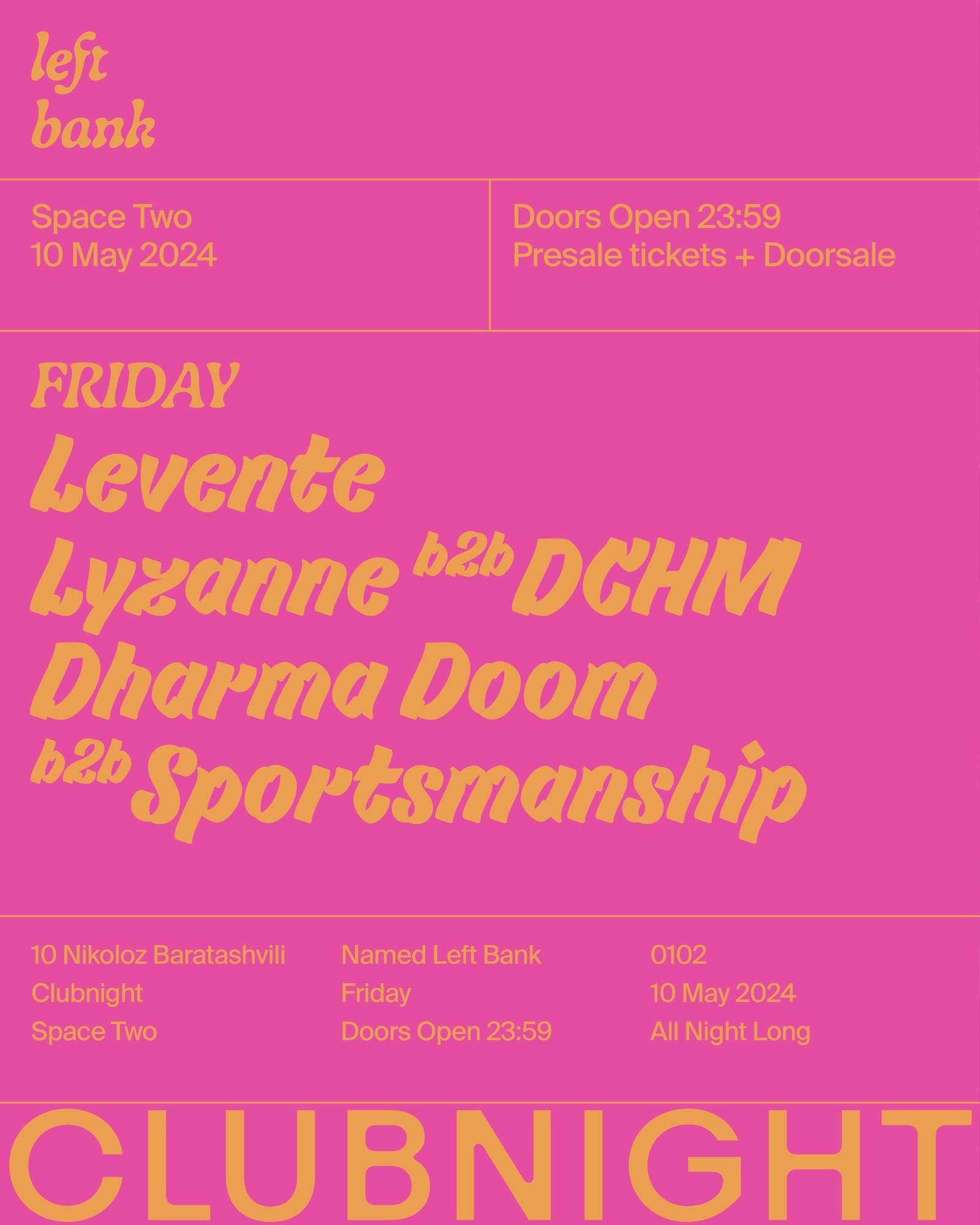 Left Bank Clubnight: lyzanne b2b DCHM • Levente • Dharma Doom b2b Sportsmanship - Página frontal