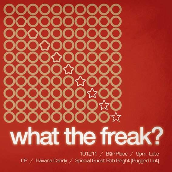 What The Freak? - フライヤー表