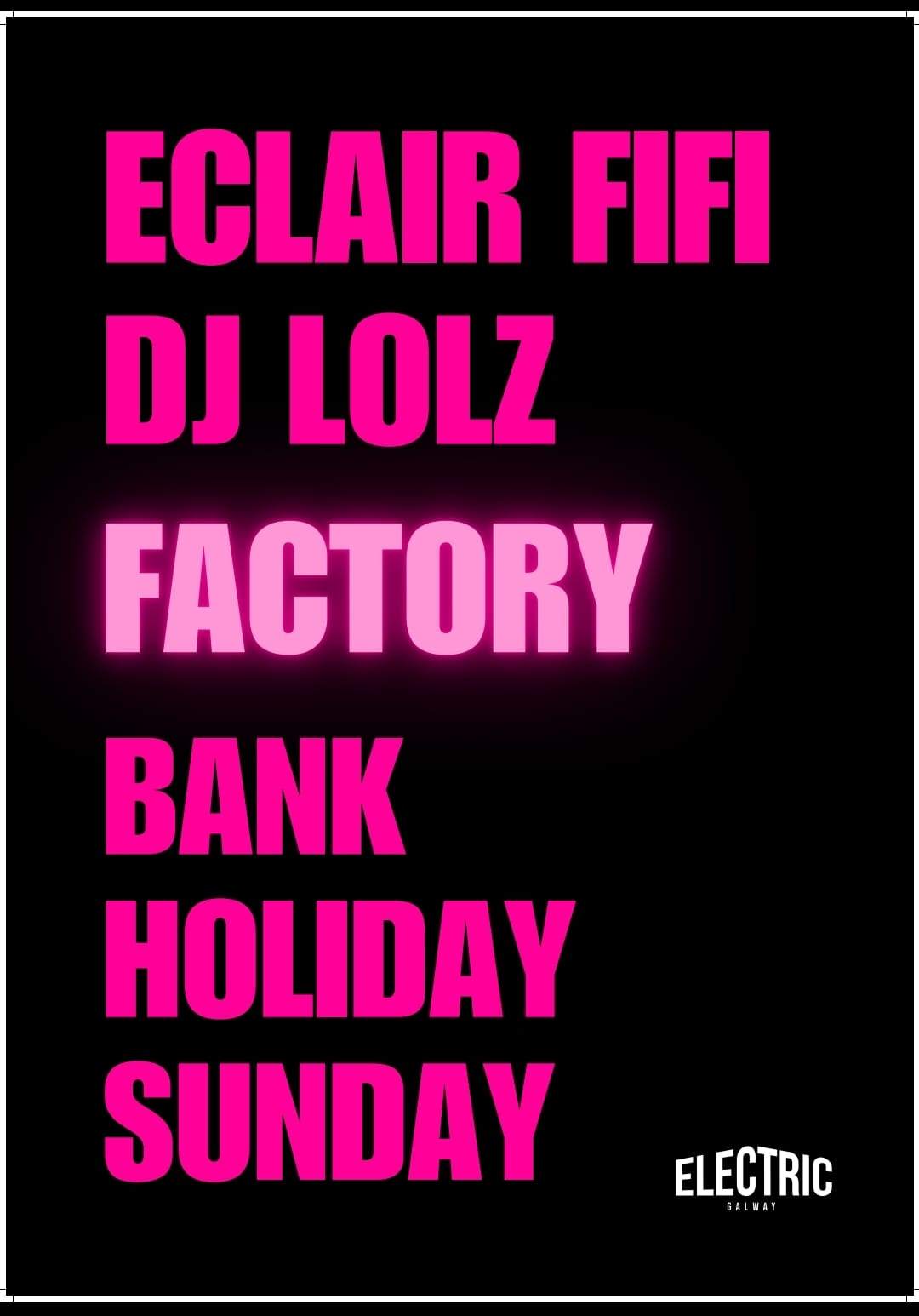 Electric presents Eclair Fifi - フライヤー表