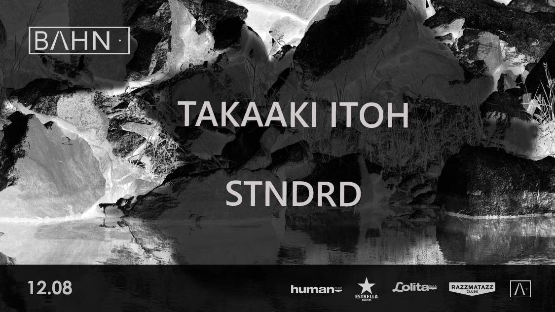 BAHN· [/\·] Takaaki Itoh + stndrd - フライヤー表