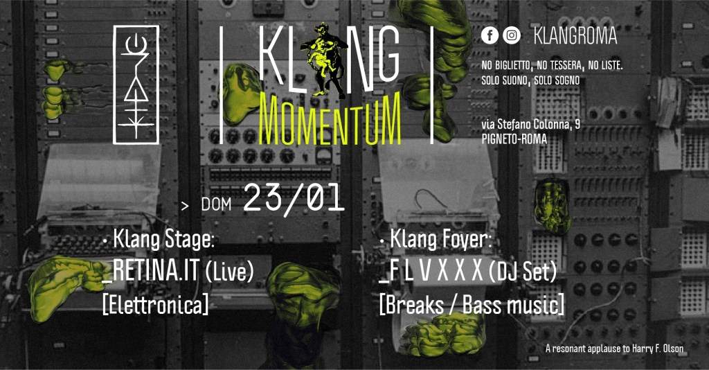 Klang Momentum presenta: Retina.it (Live) + F L V X X X (DJ Set) - フライヤー表