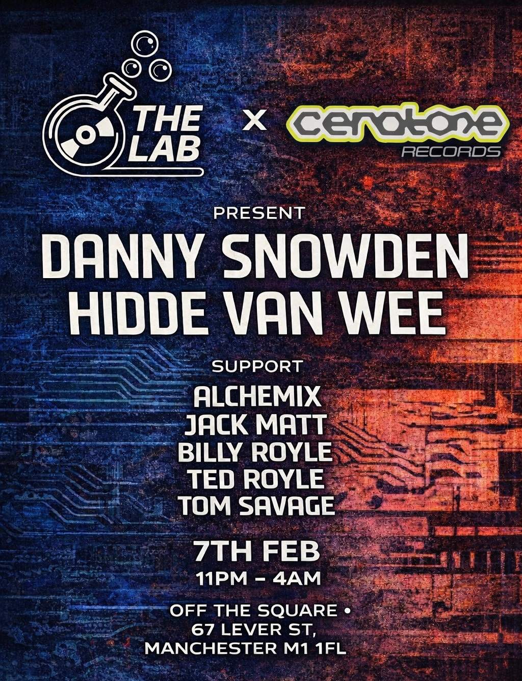 The Lab x Ceratone presents : Danny Snowden & Hidde Van Wee at Off The ...