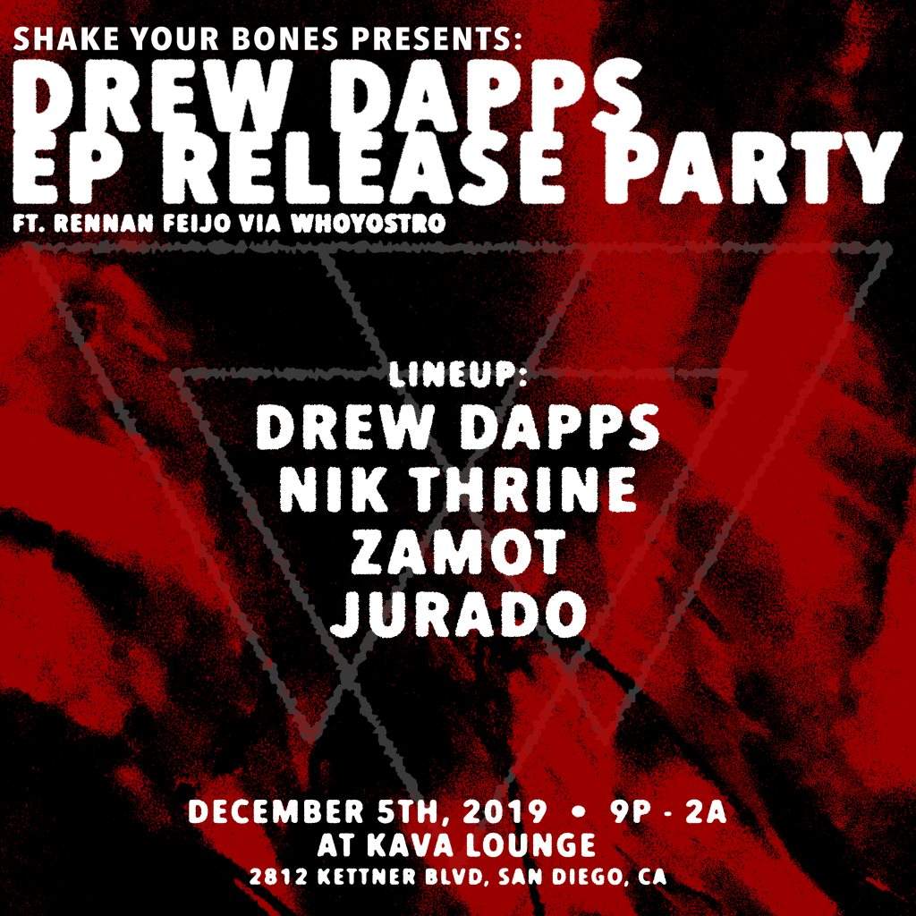Shake Your Bones presents: Drew Dapps EP Release Party - Página frontal