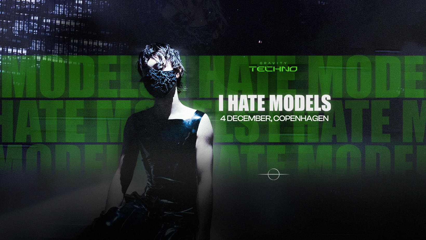 Gravity Techno: I Hate Models - Copenhagen at Tap1, Copenhagen · Tickets