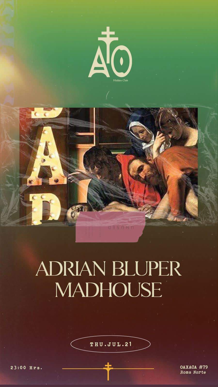 Madhouse + Adrián Bluper - フライヤー表