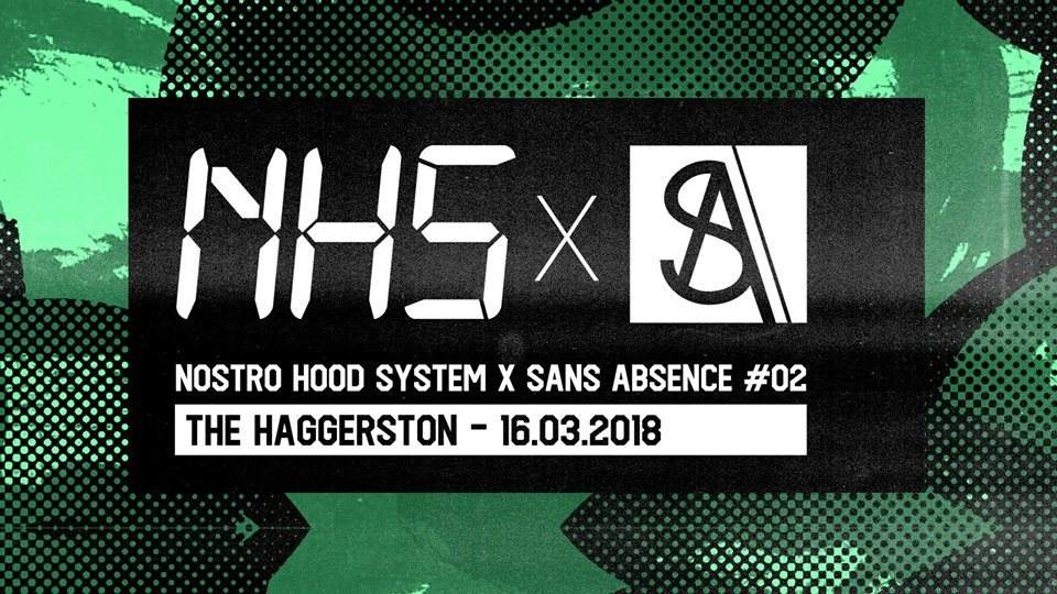 Nostro Hood System x Sans Absence 02 - フライヤー表