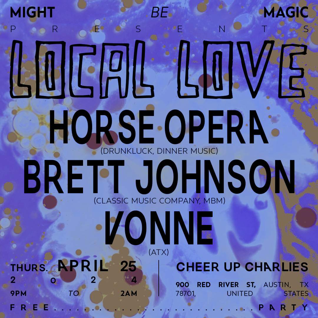 MBM presents: Local Love ft Horse Opera, Brett Johnson + Vonne - Página frontal