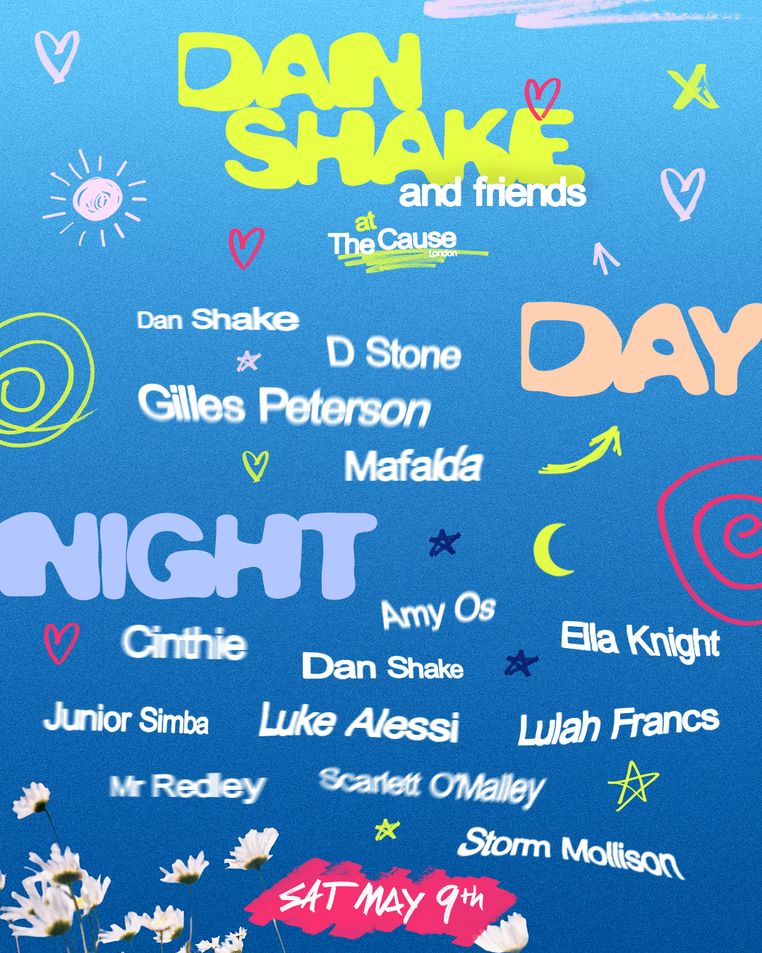 Dan Shake & Friends (Day & Night) @ The Cause, London · Tickets