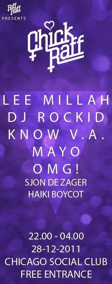 Chick Raff: Omg!, Lee Millah, Dj Rockid and others - フライヤー表