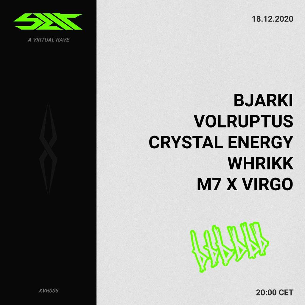 Slit - A Virtual Rave Feat. Bjarki, Volruptus, Crystal Energy, Whrikk and More - フライヤー表