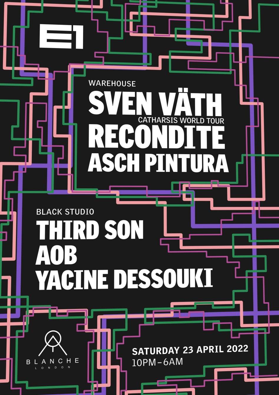 E1 x Blanche: Sven Vath (+ Recondite, Third Son & More) - Catharsis Album World Tour - Página frontal