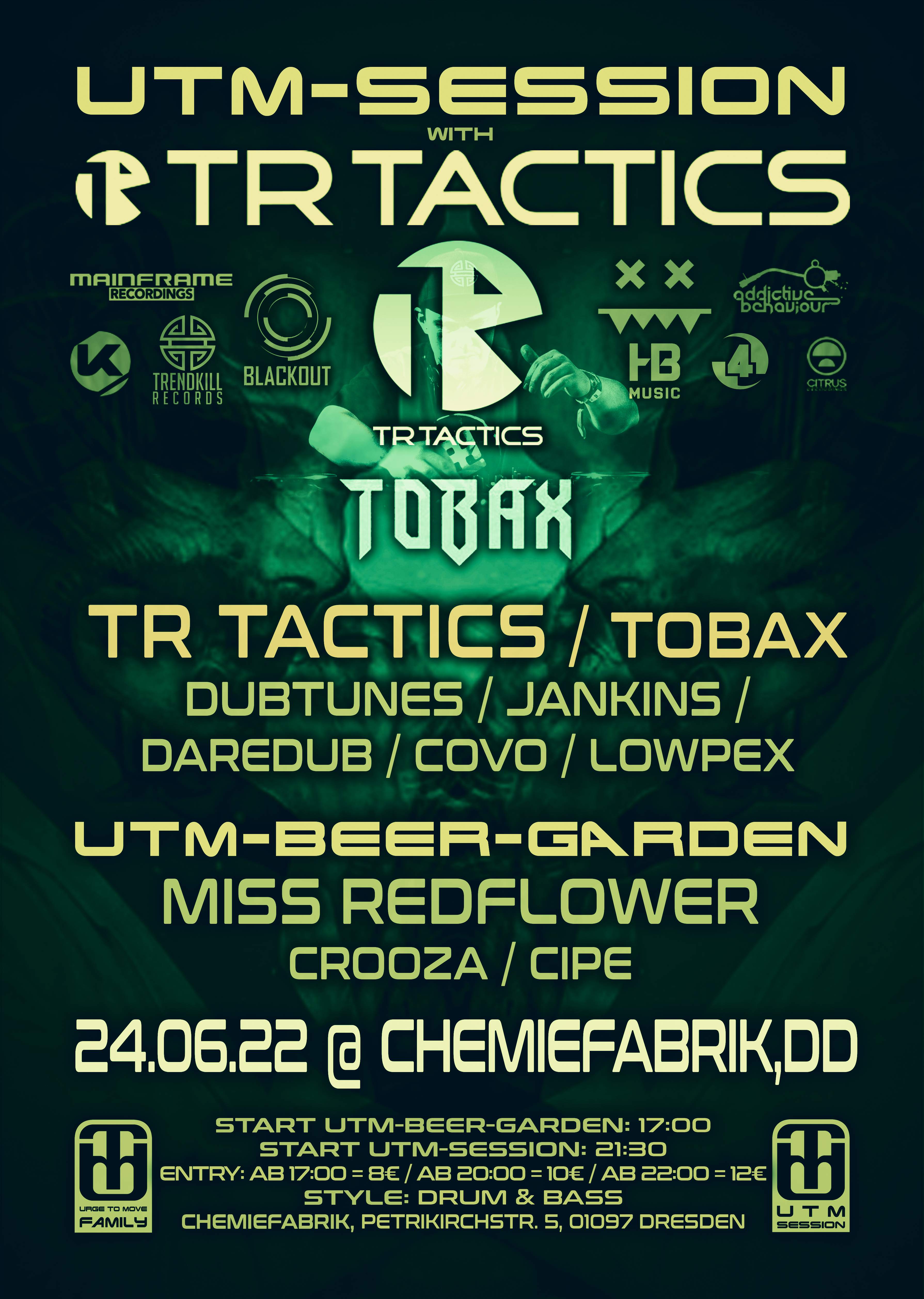 UTM-Session with TR Tactics / Tobax / etc. + UTM-Beer-Garden with Miss Redflower / etc - フライヤー表