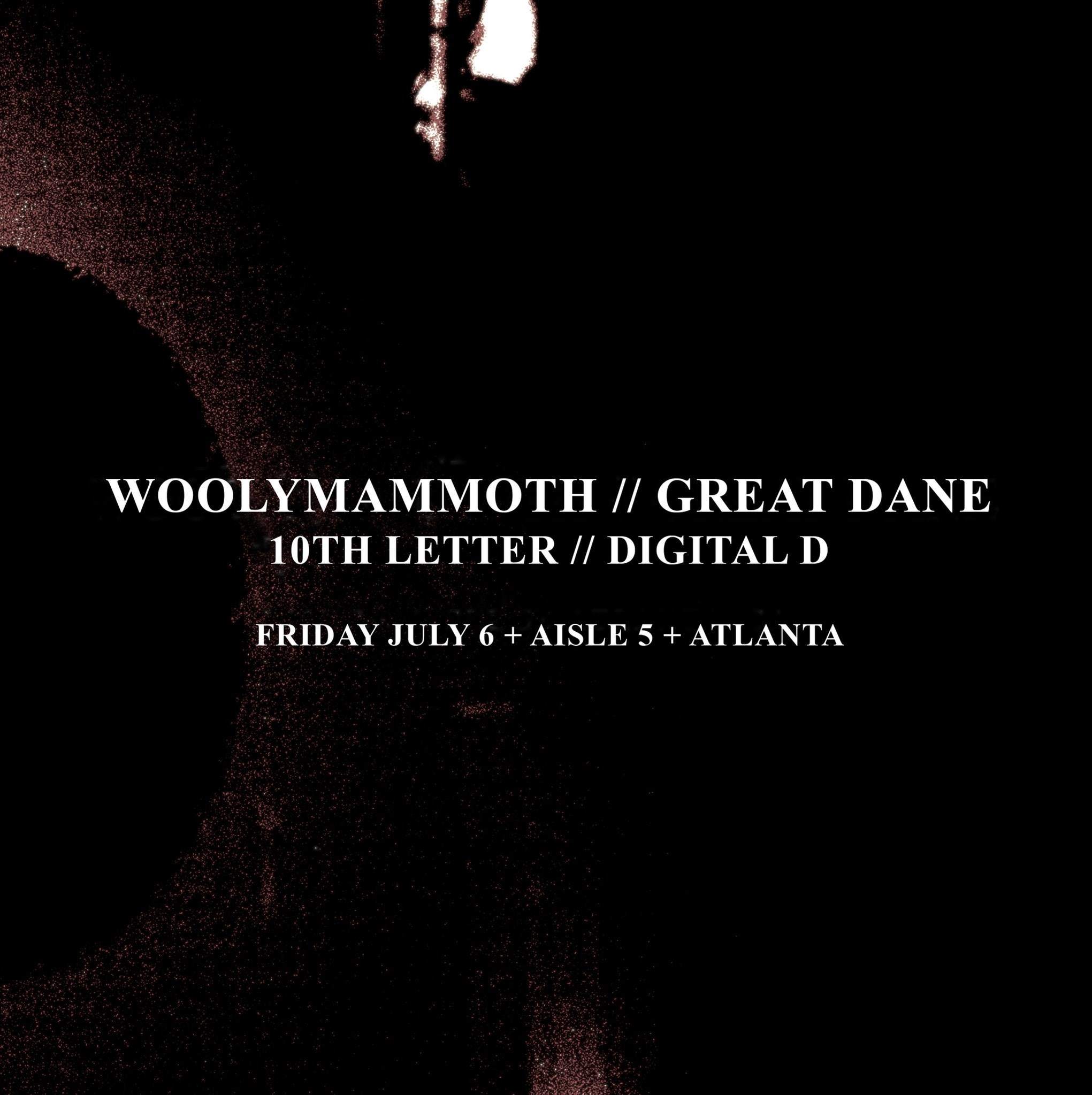 Woolymammoth, Great Dane, 10th Letter, Digital D - フライヤー表