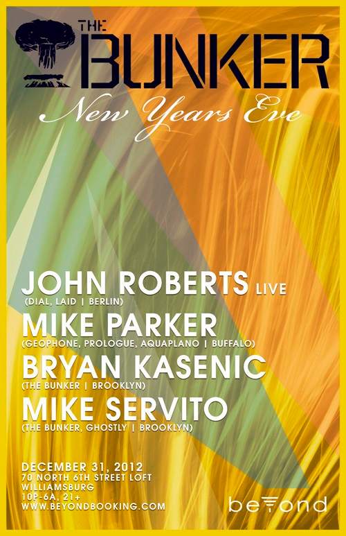 The Bunker NYE with John Roberts, Mike Parker, Bryan & Servito - Página frontal