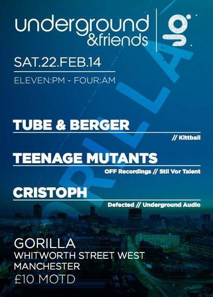 The Underground & Friends with Tube & Berger // Teenage Mutants // Cristoph - Página frontal