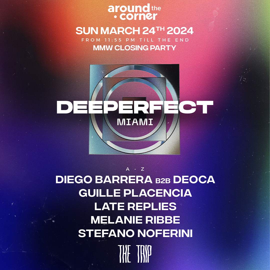Deeperfect Miami Music Week 2024 - Closing Party - フライヤー表