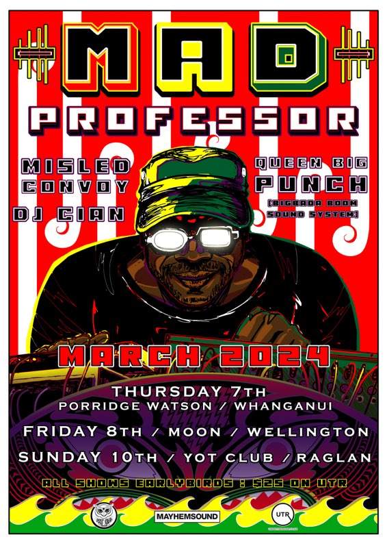 Mad Professor Tour at Moon 1, Wellington