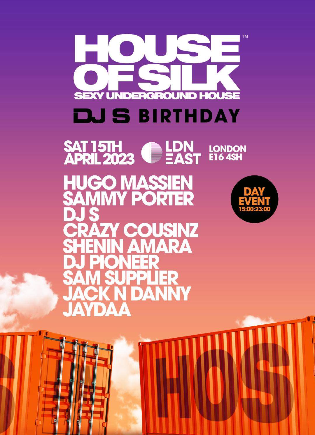 House Of Silk - DJ S Birthday Day Event  LDN EAST - After Party @ Scala - フライヤー裏