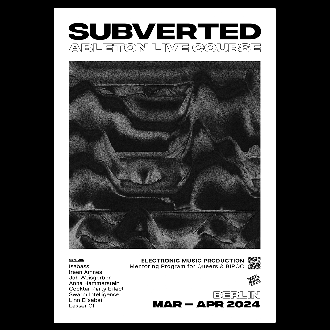 Subverted. Ableton Live Course for Queers and BIPOC - フライヤー裏