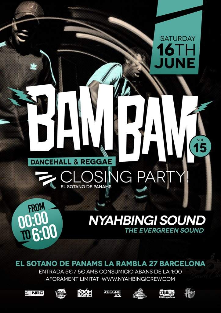 Bam Bam Dancehall Basement - End of Season Closing Party - フライヤー表