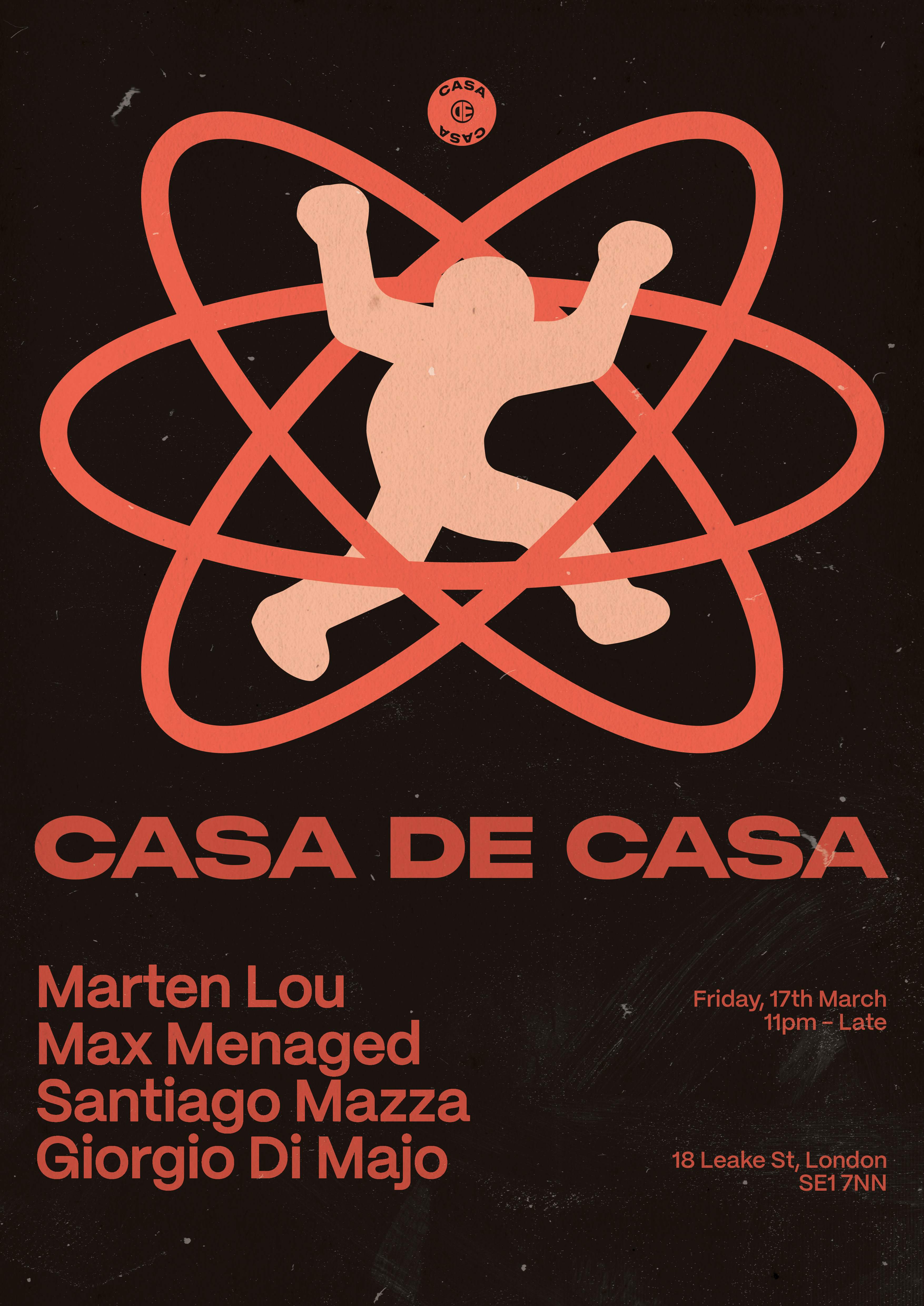 Casa de Casa - Marten Lou // Max Menaged // Santiago Mazza // Giorgio ...
