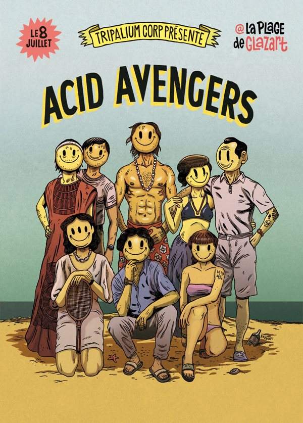 Acid Avengers with Emmanuel Top, Drax & More - Página frontal