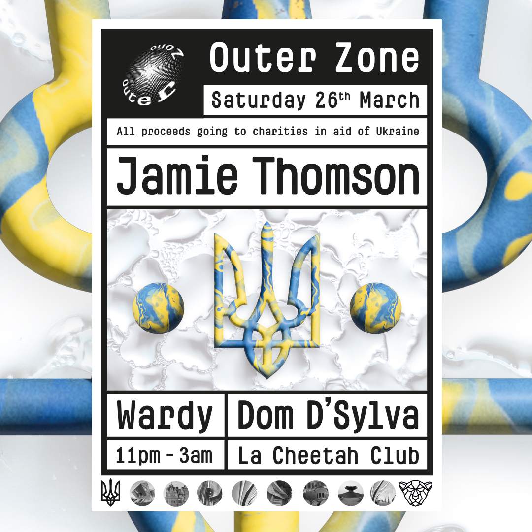 Outer Zone Ukraine Fundraiser with Jamie Thomson  Wardy & Dom D'Sylva - フライヤー裏