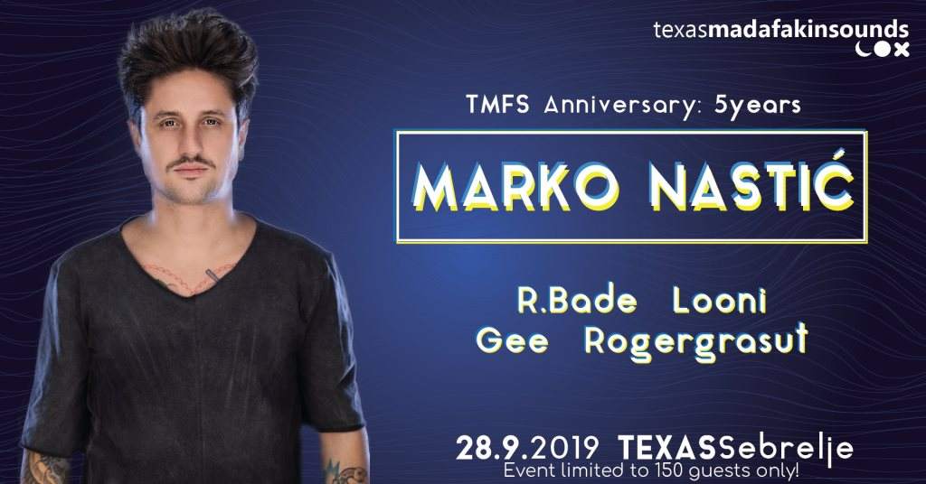 Tmfs Anniversary: 5 Years with Marko Nastić - フライヤー表