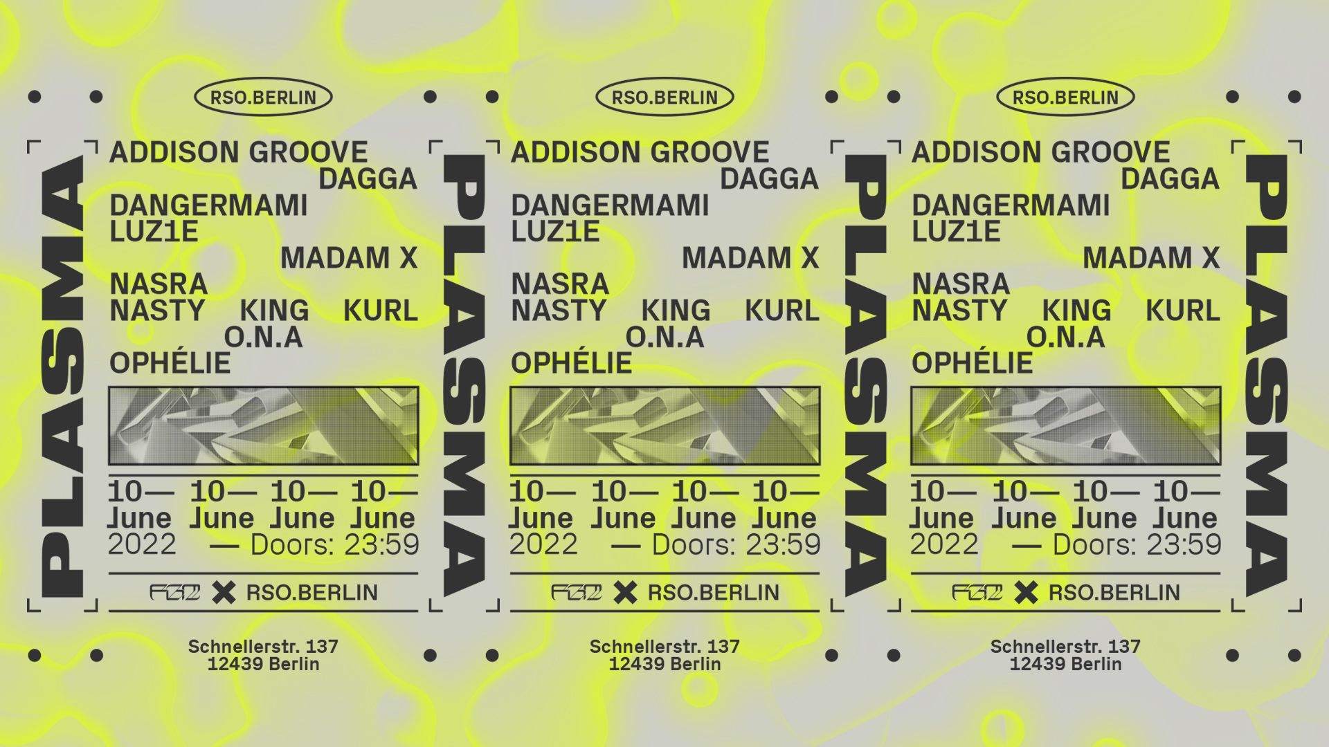 PLASMA with Addison Groove, Nasty King Kurl*live, Madam X, Dagga & FBM ...