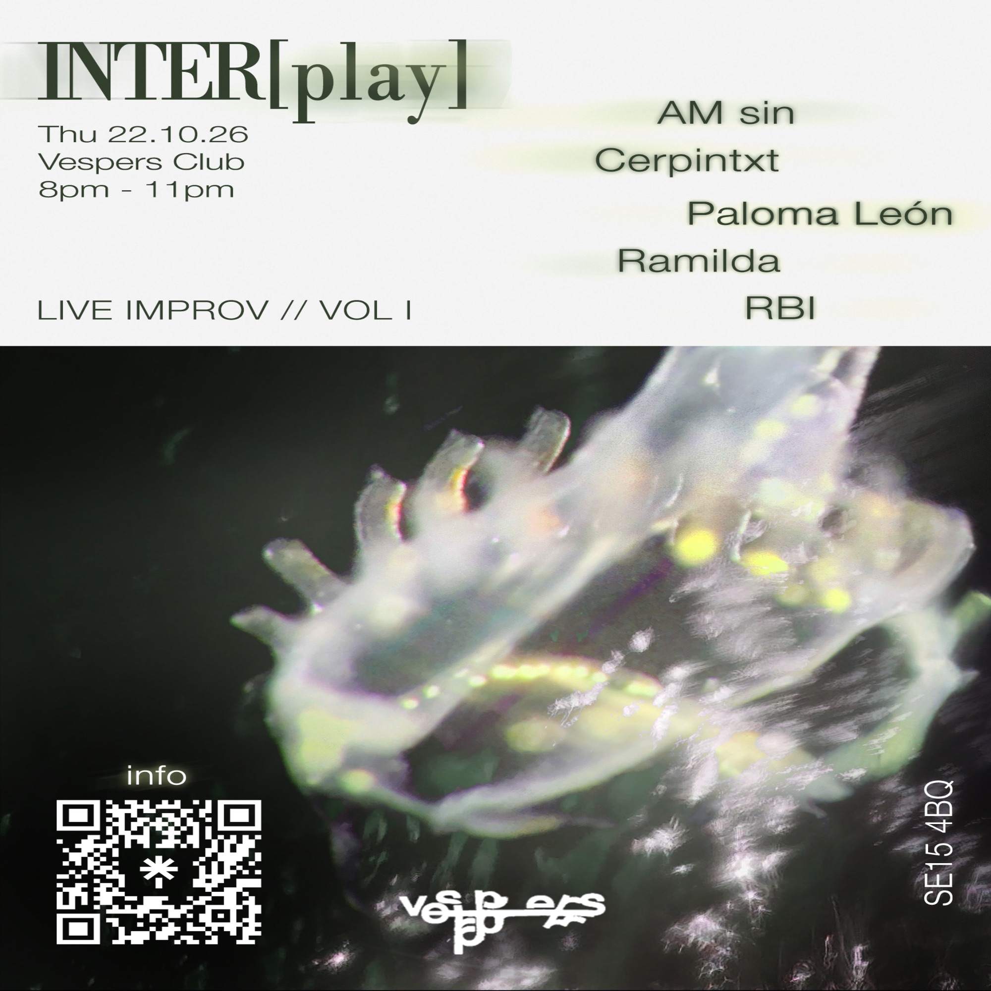 INTER[play] with AM sin, Ramilda + more at Vespers Club, London