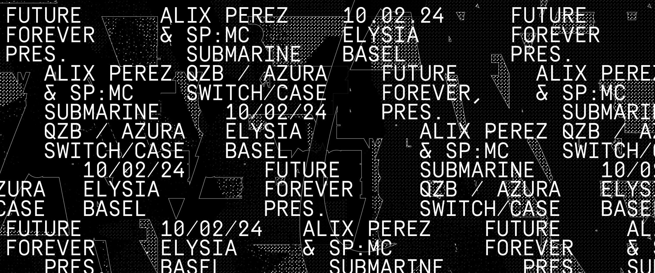 Future Forever: Alix Perez & SP:MC - Página frontal