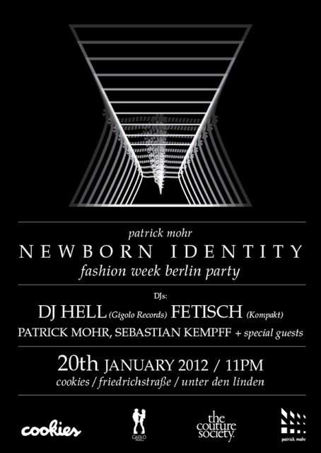 Patrick Mohr > Newborn Identity < Fashion Week Berlin Party - Página frontal