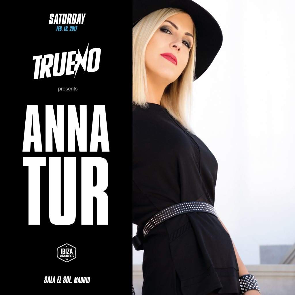 Trueno presents Anna Tur, B-NY & Abdulla Al-Khamees - フライヤー表