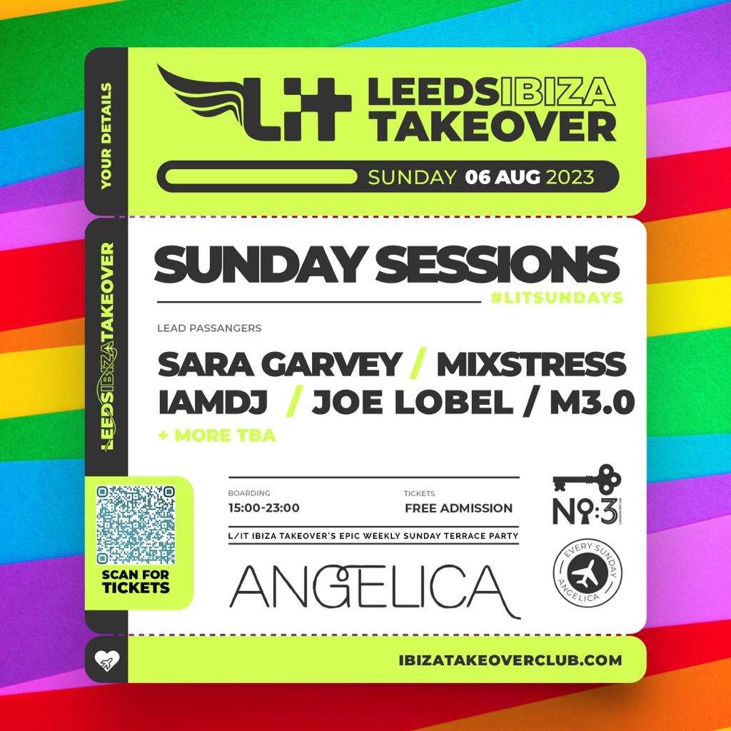 LIT Ibiza Takeover Sunday Session - Angelica, Leeds - フライヤー表