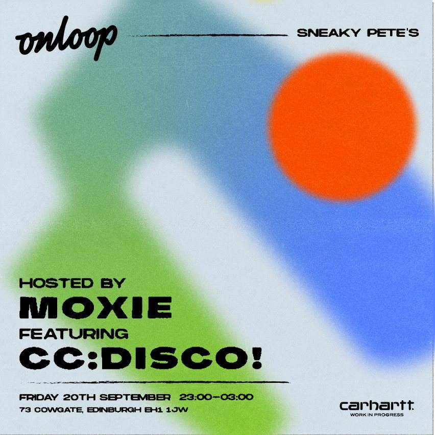 On Loop with Moxie & CC:Disco - フライヤー表