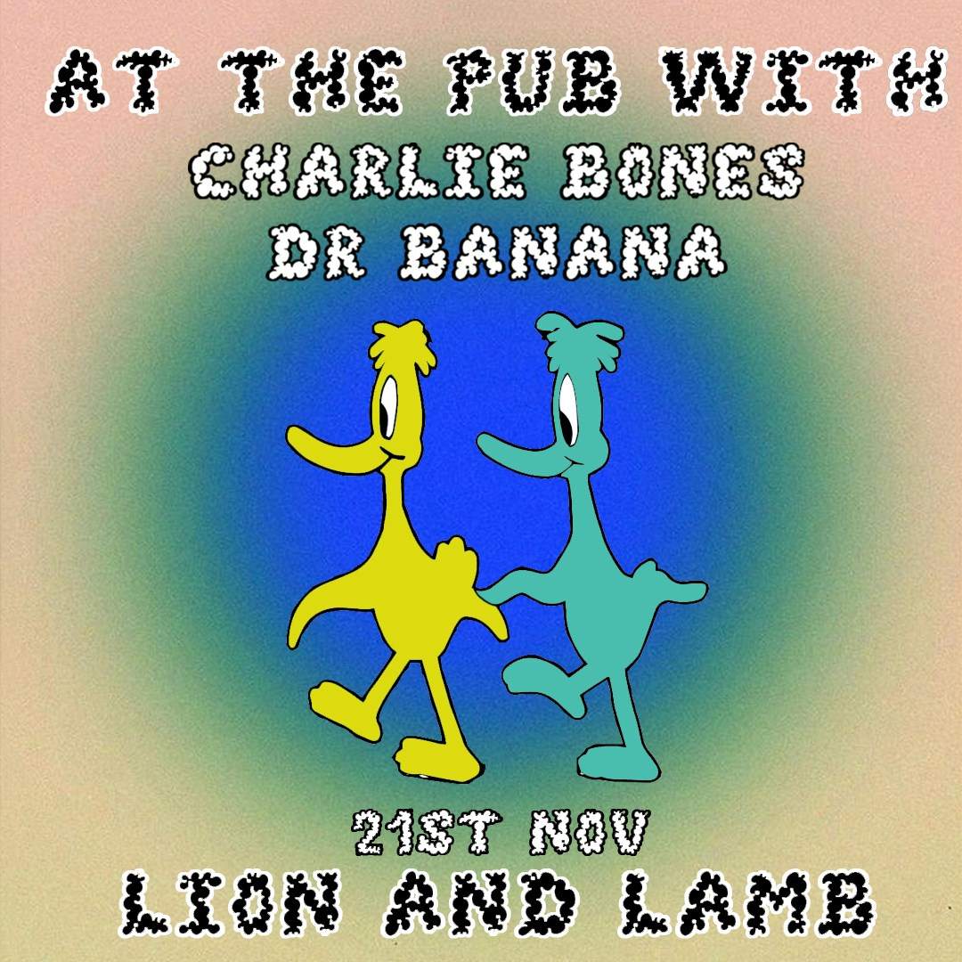 At The Pub with Charlie Bones & Dr Banana - Página frontal