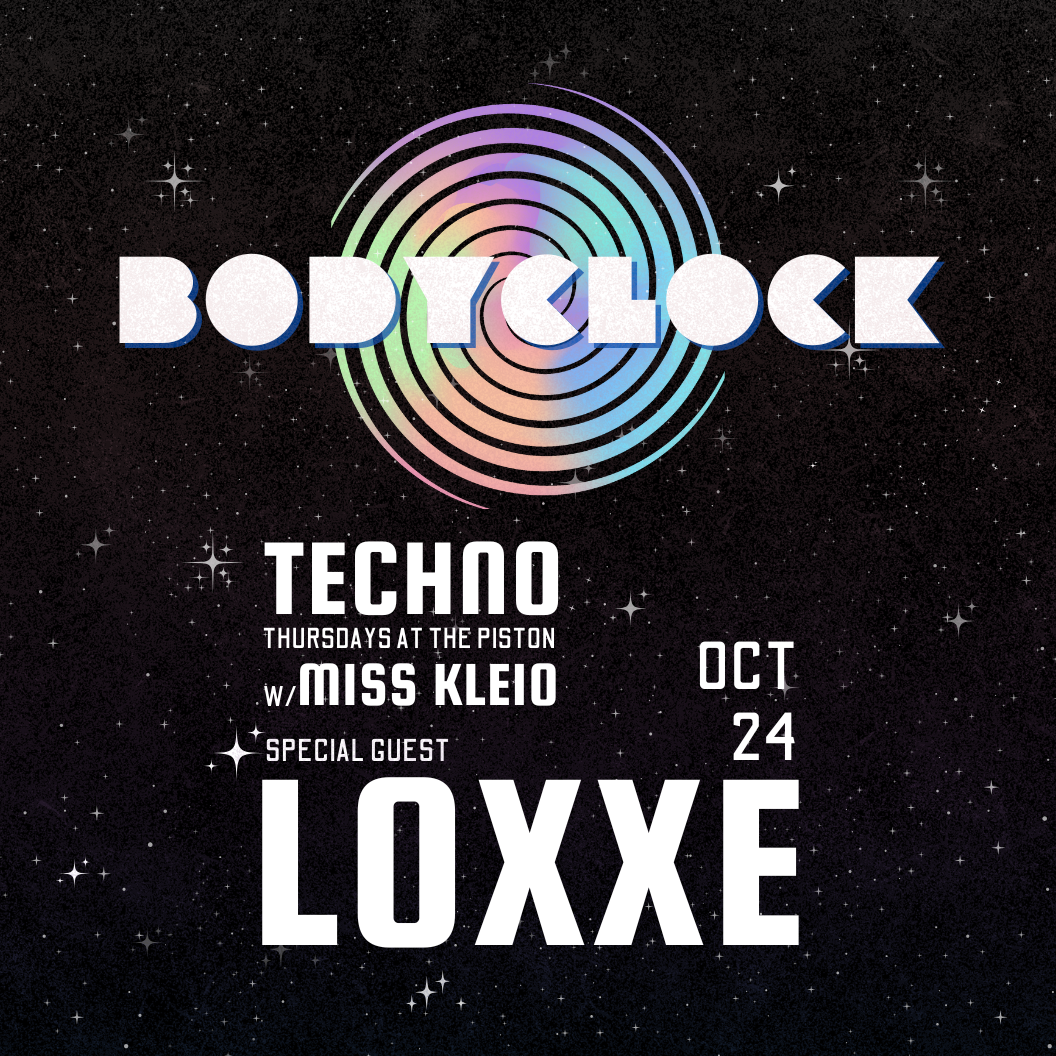 BODYCLOCK Techno every Thursday with Miss Kleio & Friends at The