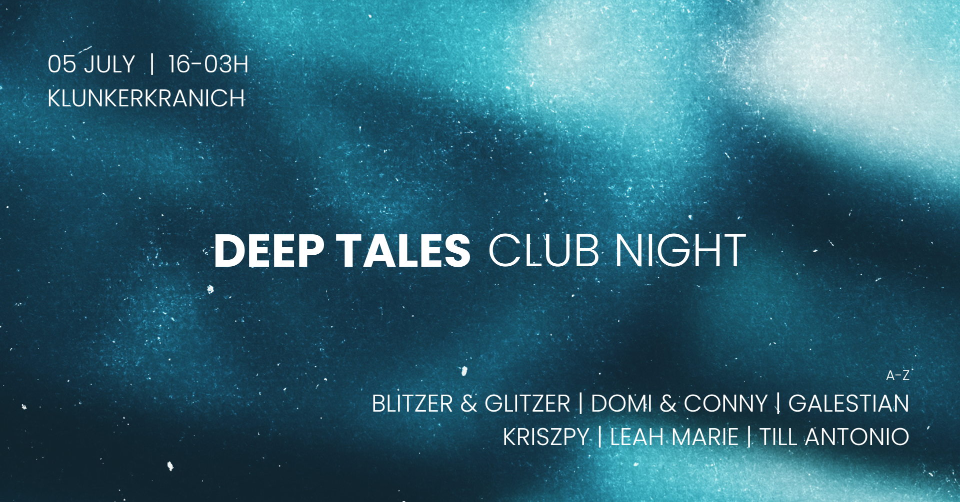 DEEP TALES - club night with Galestian, Kriszpy, Till Antonio, Leah Marie, uvm - フライヤー表