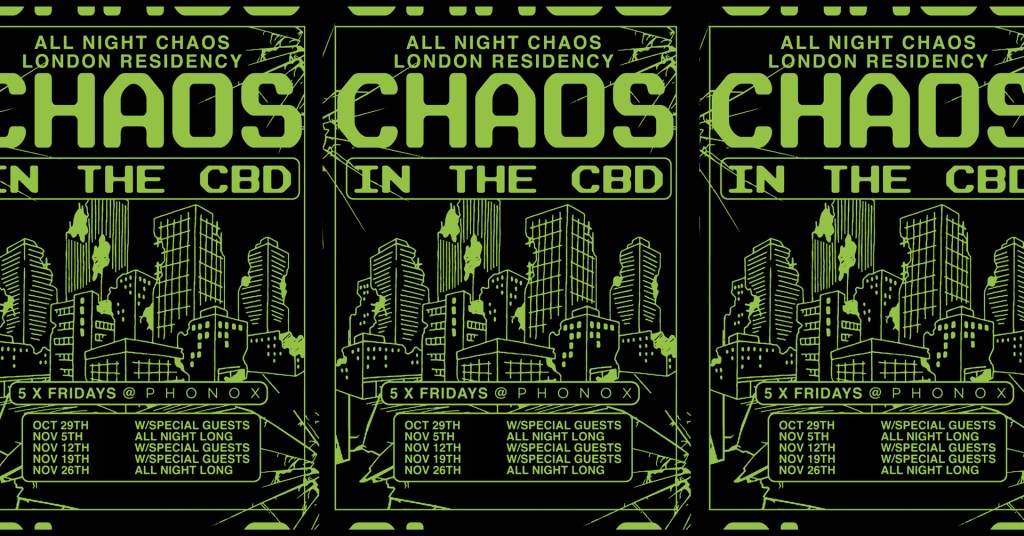 19 Nov - Chaos in the CBD: 5 Fridays at Phonox - フライヤー表