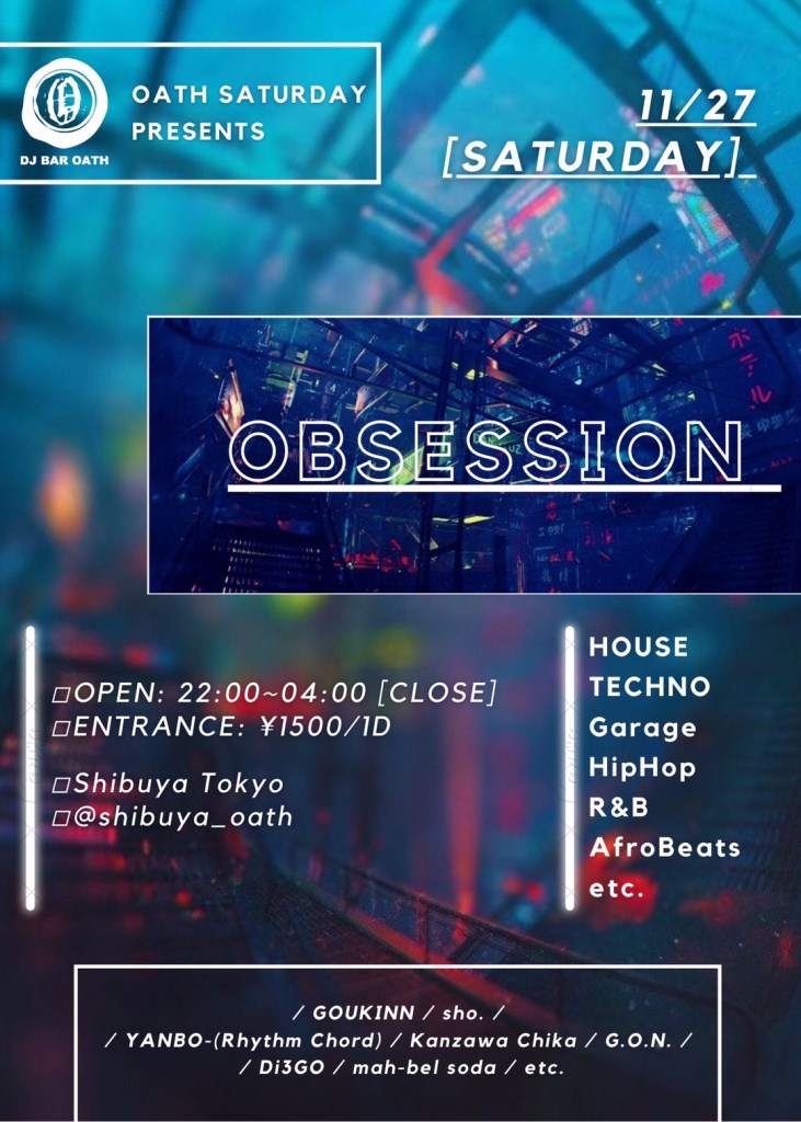 Obsession at Oath, Tokyo
